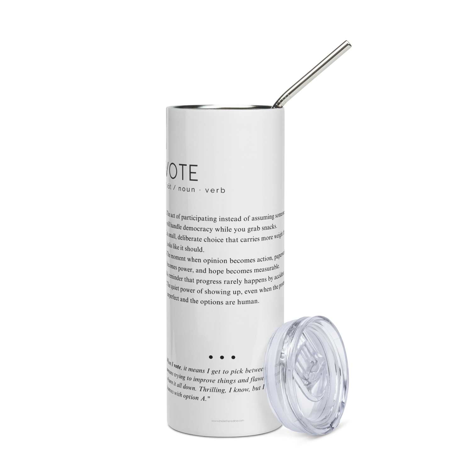 Stainless Steel Tumbler - VOTE — Defined: Terms for Our Time