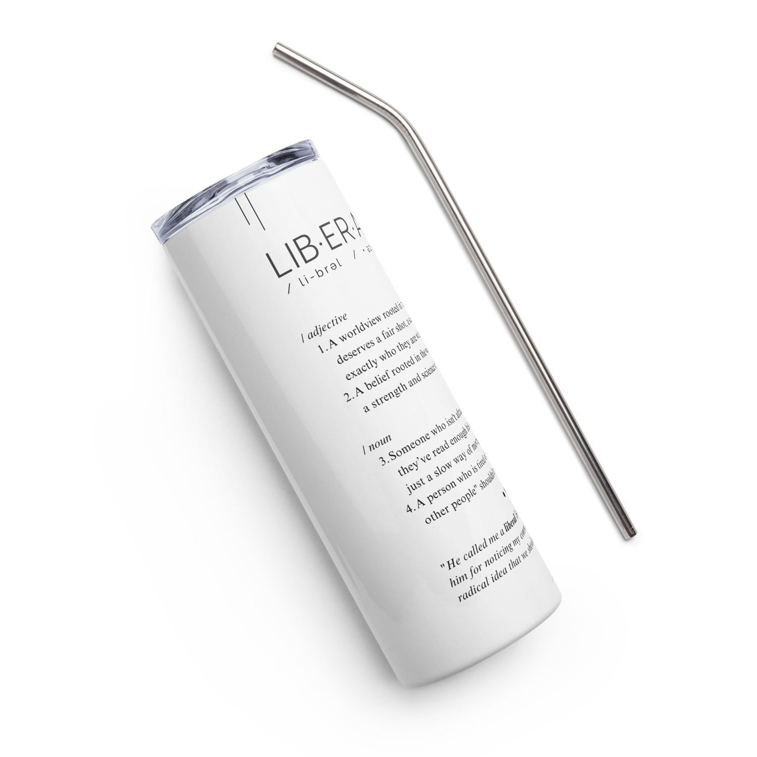 Stainless Steel Tumbler - LIBERAL — Defined: Terms for Our Time
