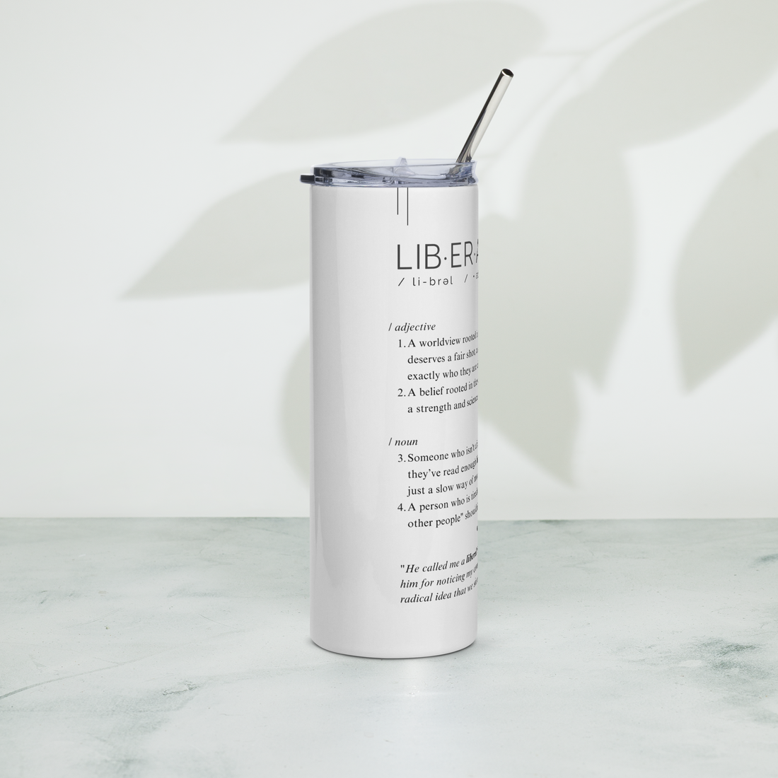 Stainless Steel Tumbler - LIBERAL — Defined: Terms for Our Time