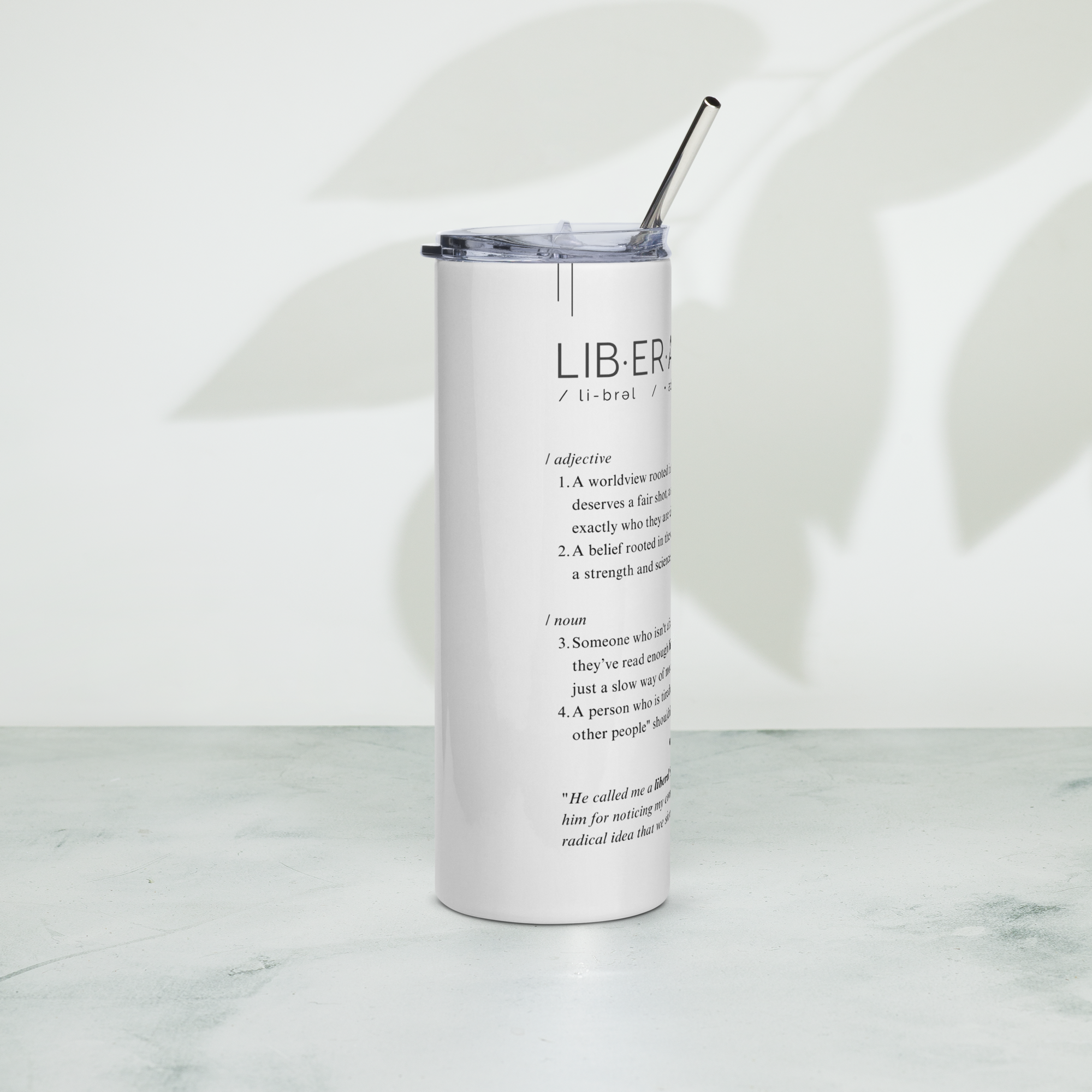 Stainless Steel Tumbler - LIBERAL — Defined: Terms for Our Time