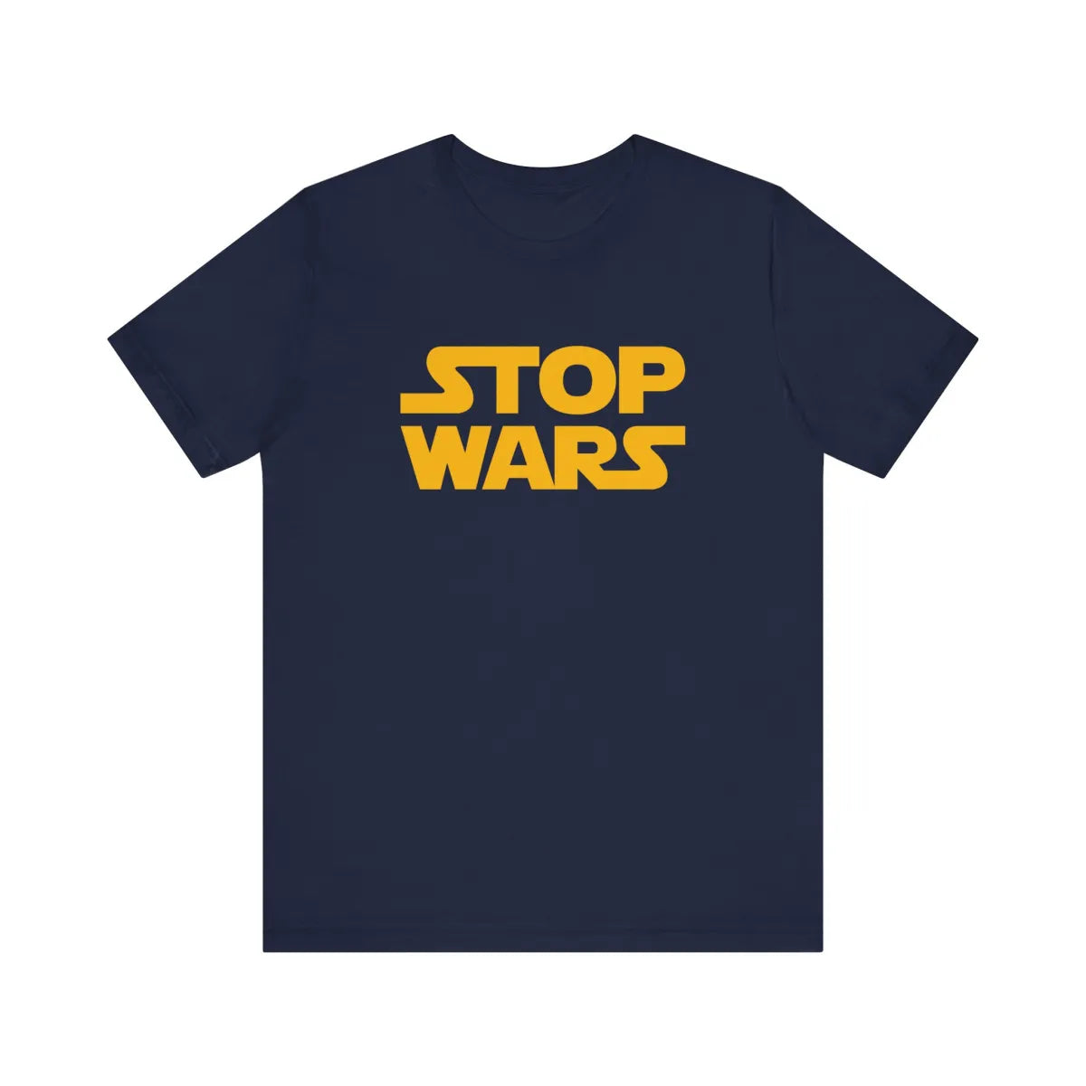 Stop Wars Unisex T-Shirt - Resistance Nation