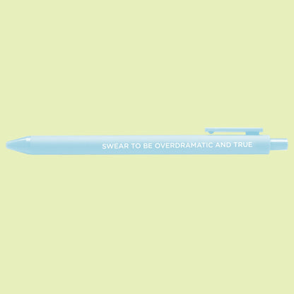 Swear to be overdramatic and true jotter gel pen - MangoIllustrated - Pens