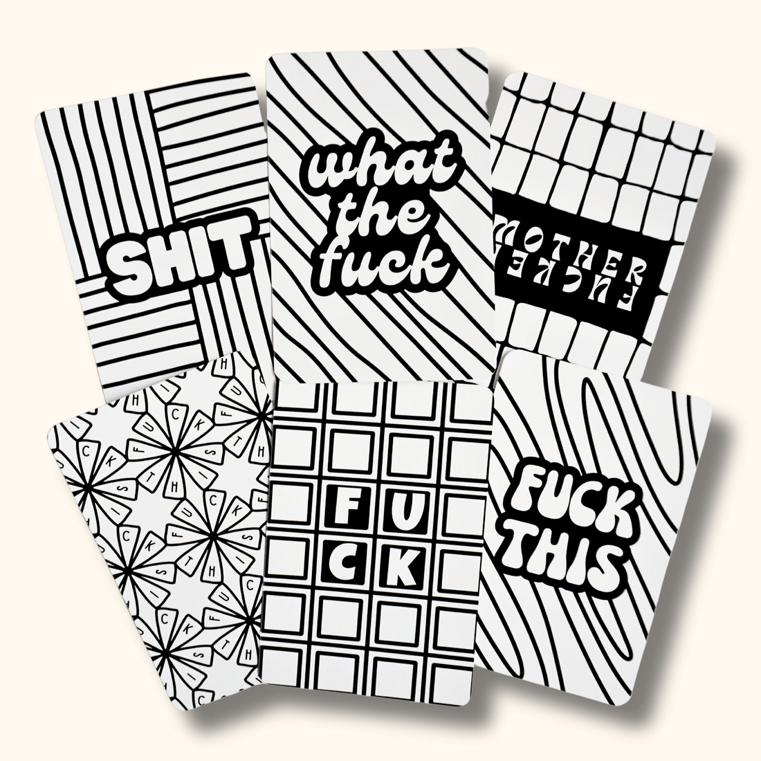 Six uncolored mini coloring pages with bold abstract designs. Each page has a different quote in decorative font. "Shit". "What the fuck". "Mother fucker". "Fuck this". "Fuck".