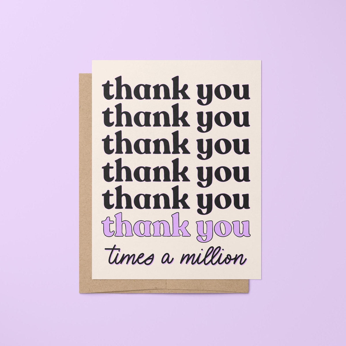Thank You times a million card — bold purple hand lettered thank you times a million greeting, 4.25 x 5.5 in folded, by MangoIllustrated