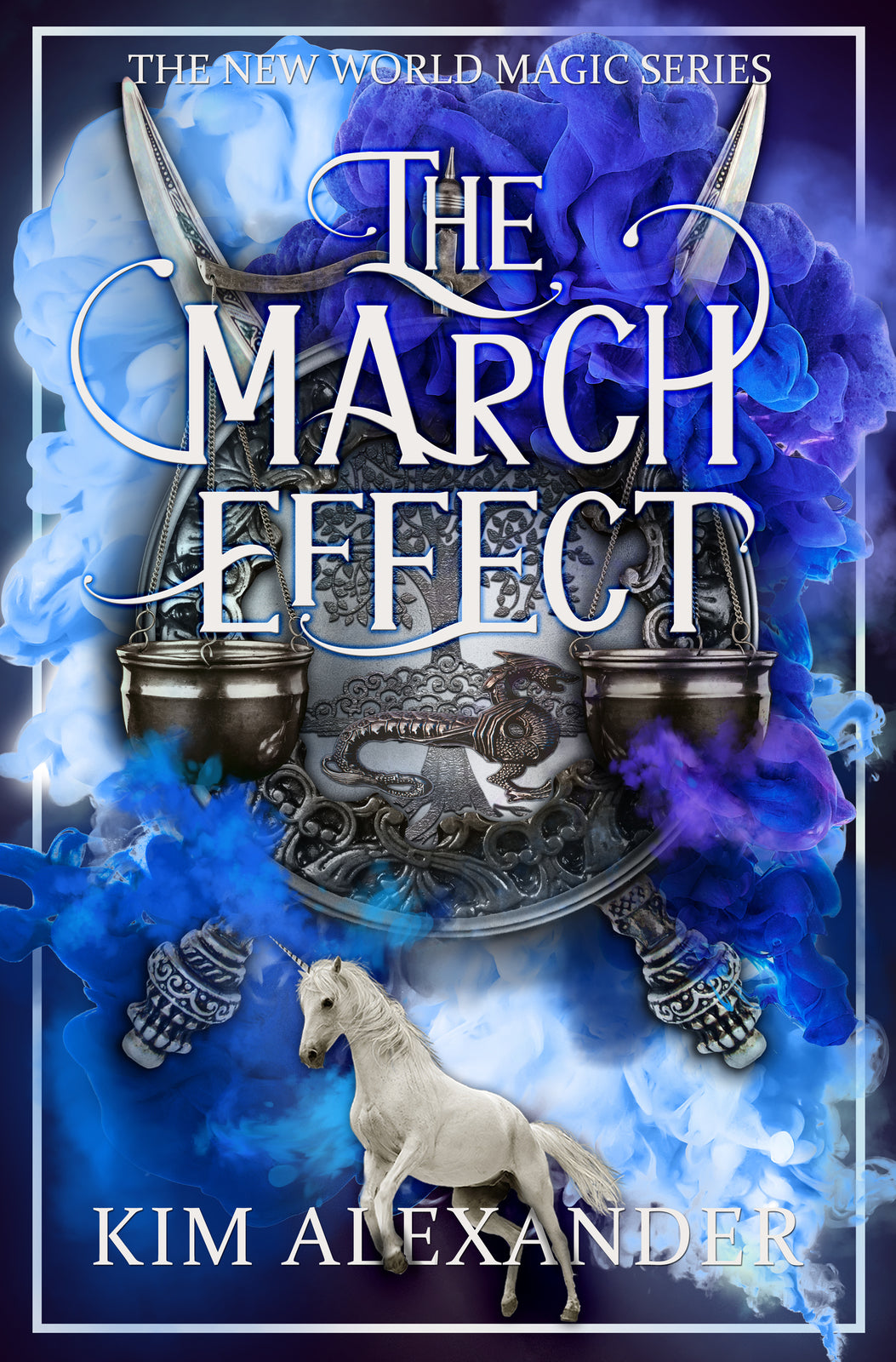 The March Effect: New World Magic Book Two Paperback