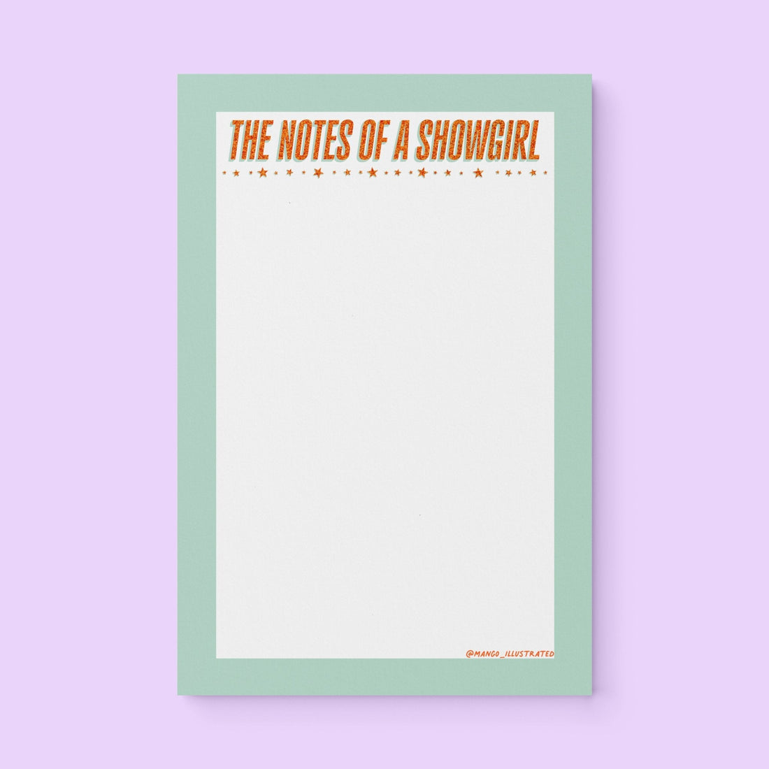 The Notes of a Showgirl notepad flat lay — mint and orange hand lettered desk notepad for lists and journaling by indie artist MangoIllustrated