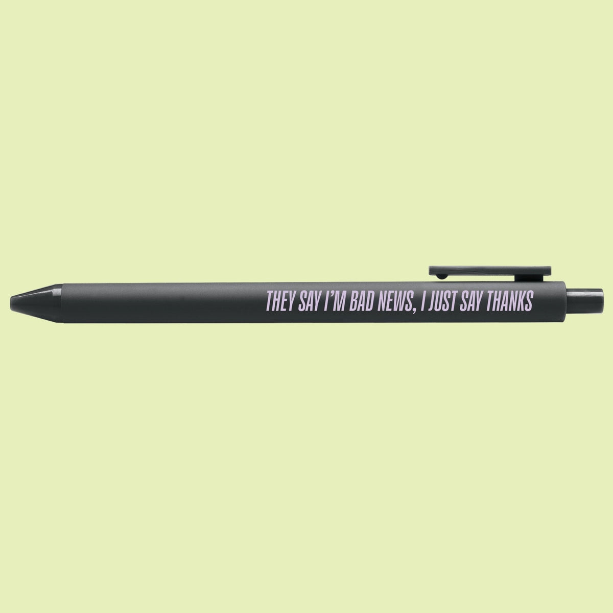 They Say I&