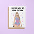 This era will be your best era greeting card - MangoIllustrated - Greeting Cards