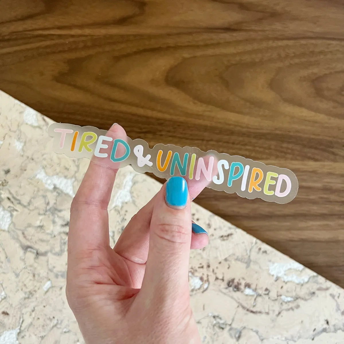 Tired &amp;amp; uninspired sticker