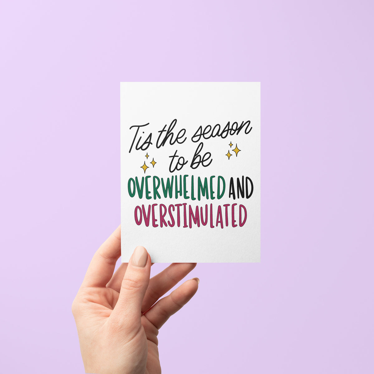 Tis the Season To Be Overwhelmed Holiday Card detail — hand lettered relatable holiday greeting by indie artist MangoIllustrated