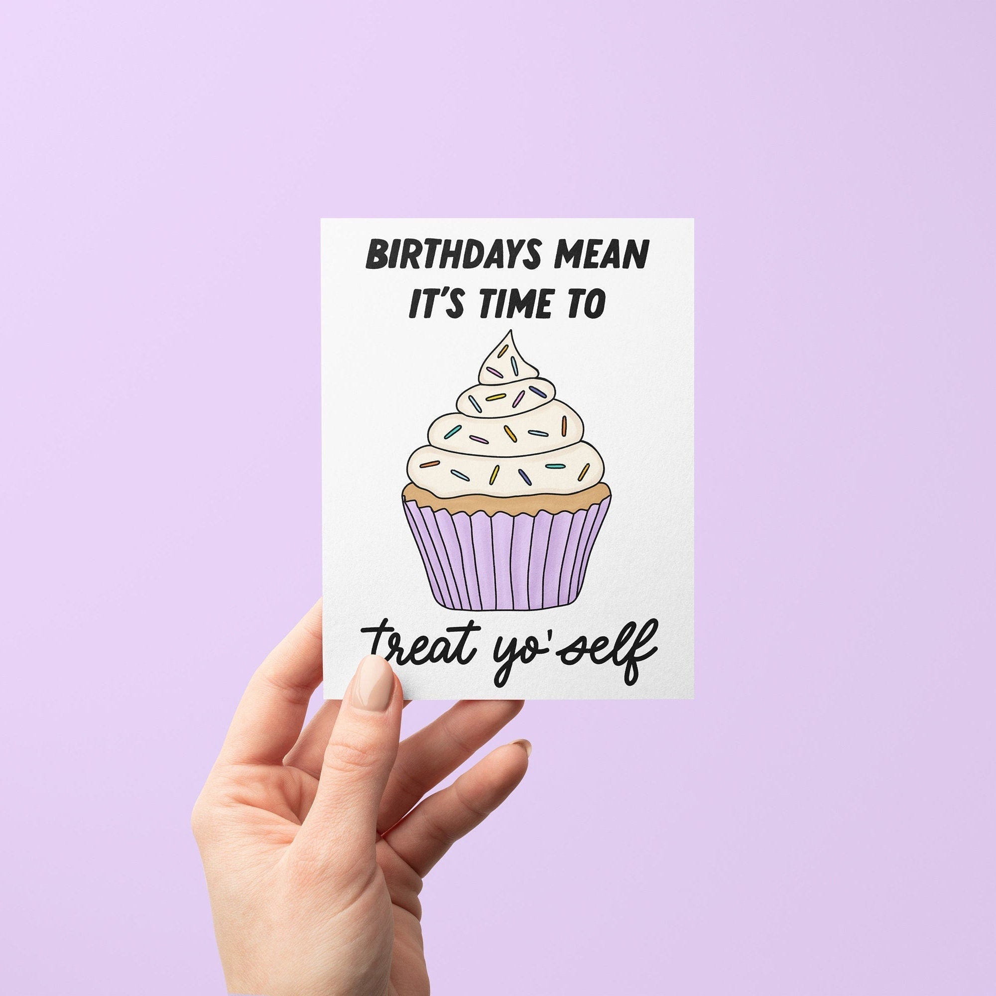 Treat yo self birthday card - MangoIllustrated - Greeting Cards