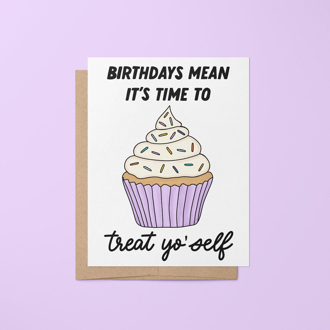 Treat yo self birthday card - MangoIllustrated - Greeting Cards