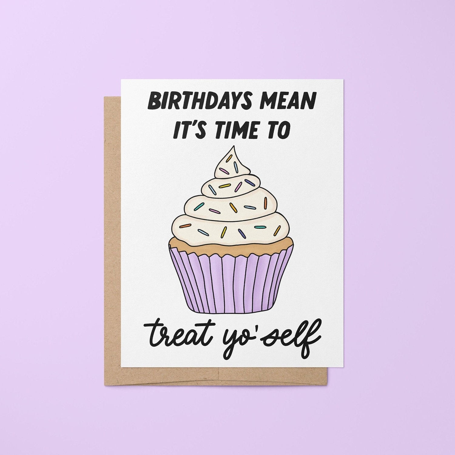 Treat yo self birthday card - MangoIllustrated - Greeting Cards