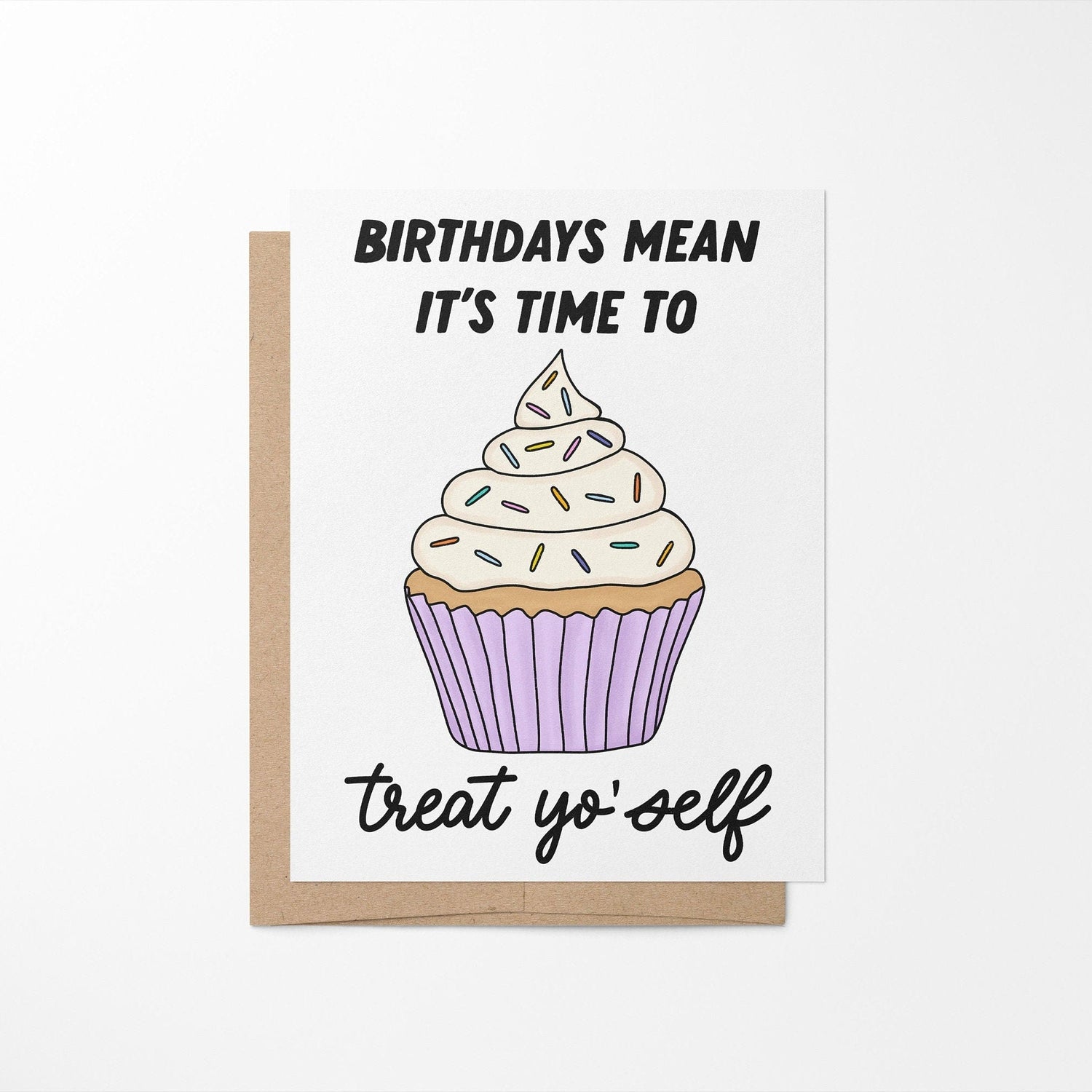 Treat yo self birthday card - MangoIllustrated - Greeting Cards