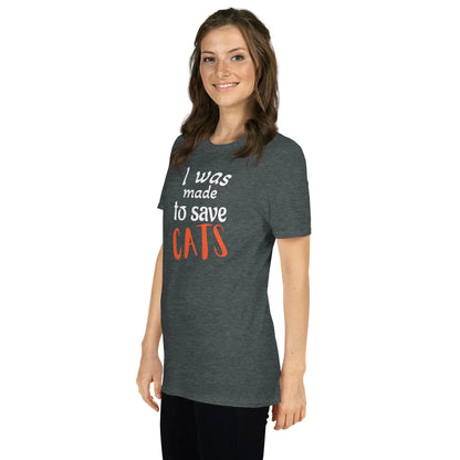 Save Cats T-Shirt for Animal Lovers - Short-Sleeve Unisex Style - 4Legz