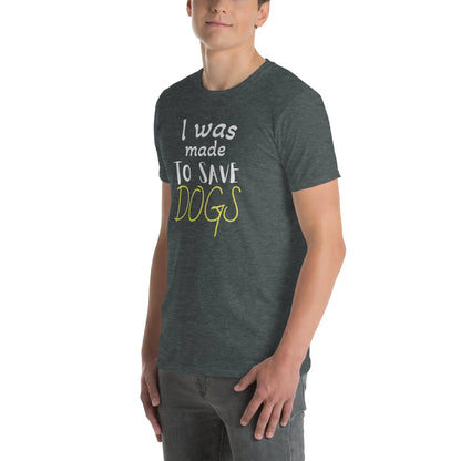 Save Dogs T-Shirt - Short-Sleeve Unisex Tee - 4Legz