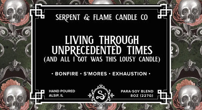 Living Through Unprecedented Times 8oz Candle
