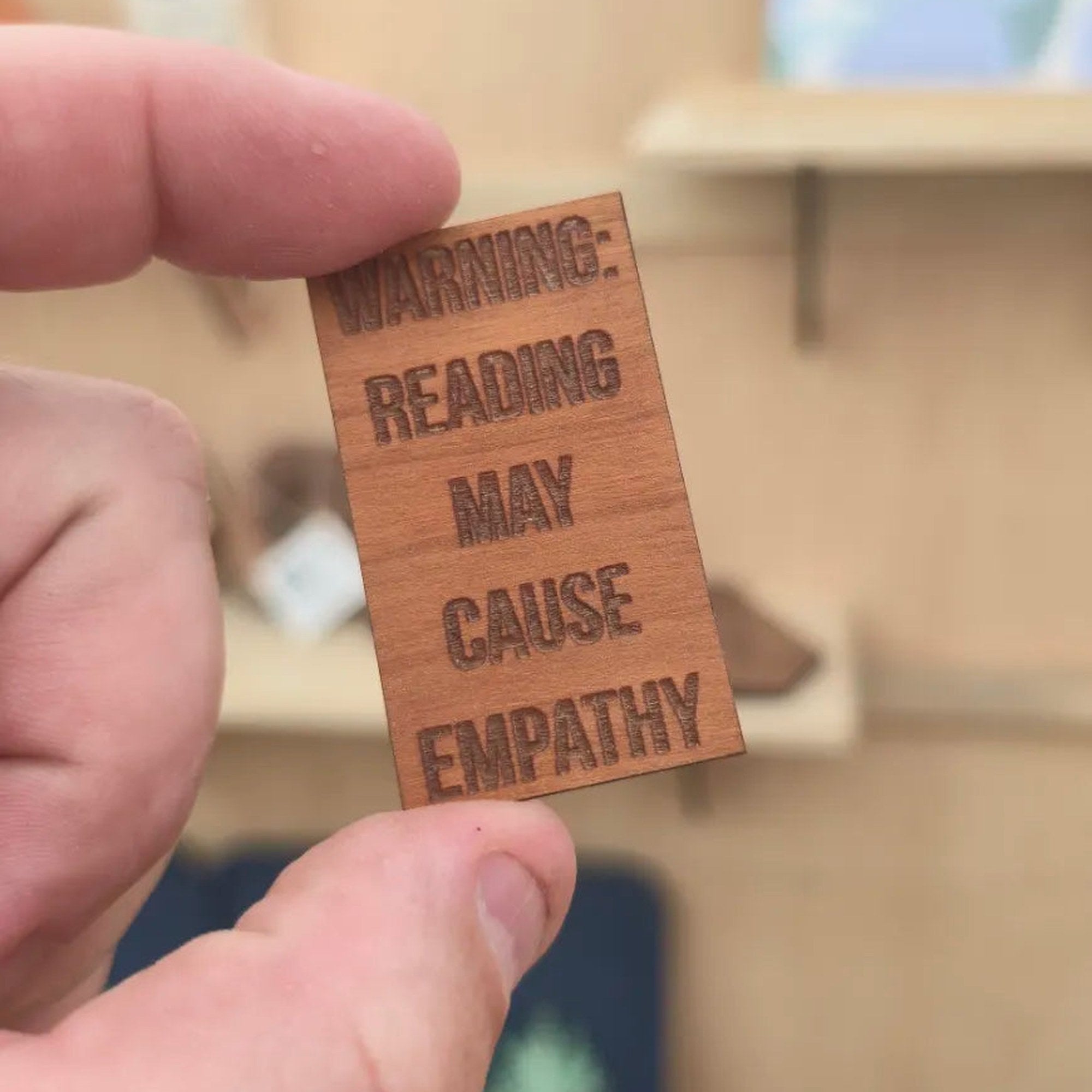 Warning Reading May Cause Empathy cherry wood sticker laser engraved
