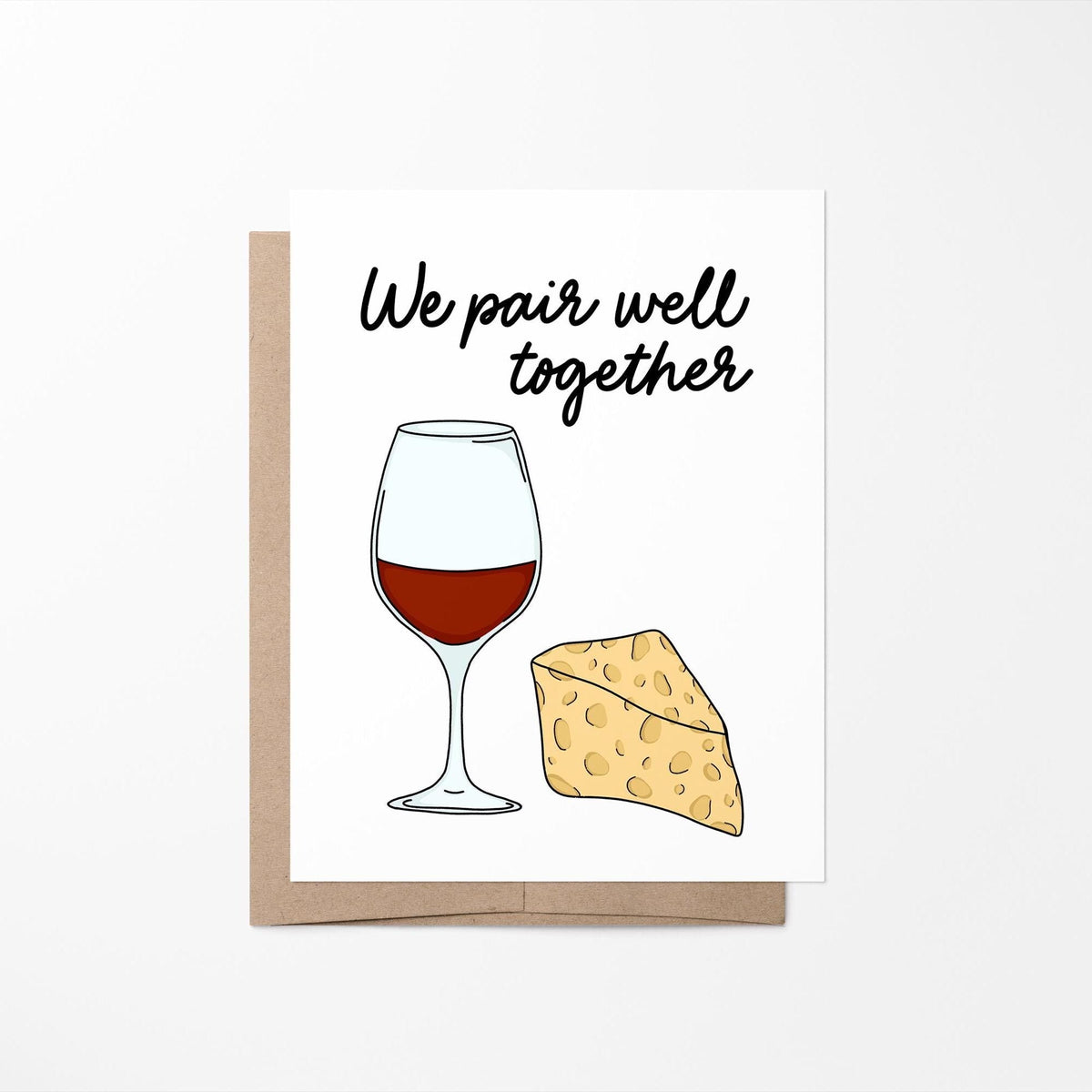 We pair well together card with A2 kraft envelope — wine lover Valentine&