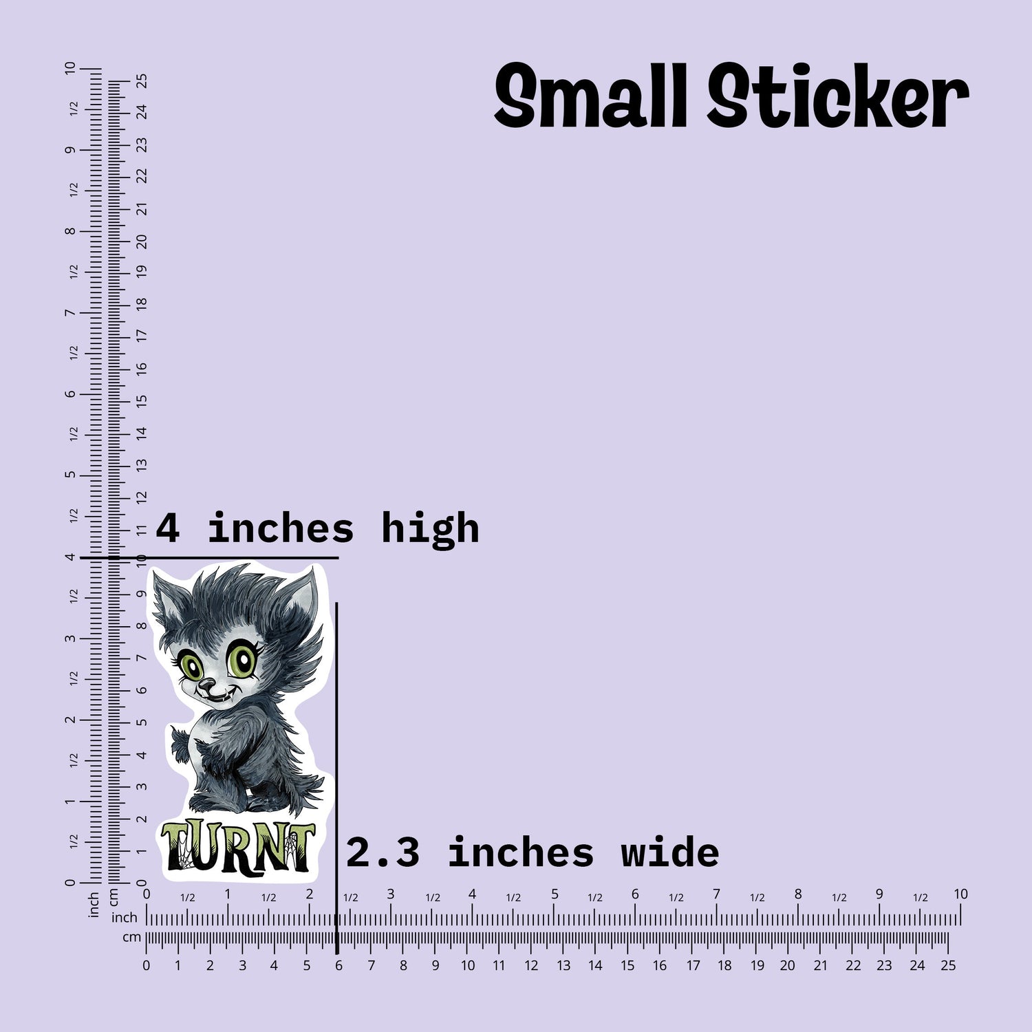 Small werewolf sticker measured at 4 inches high and 2.3 inches wide