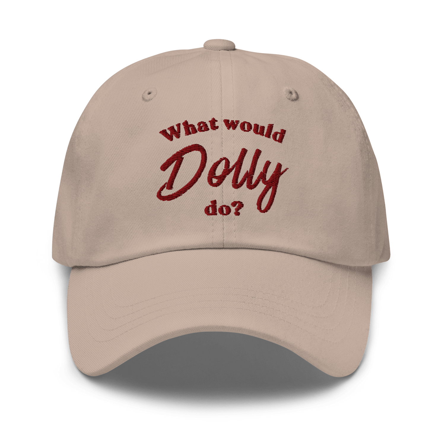 What Would Dolly Do? Embroidered Dad Hat - Heartland Stitch