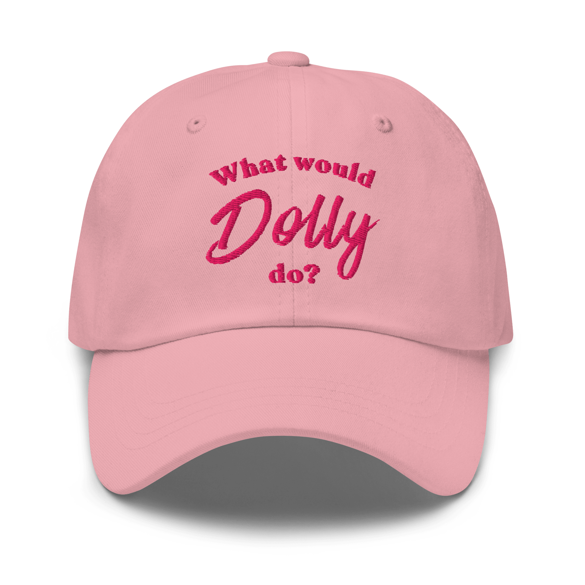 What Would Dolly Do? Embroidered Dad Hat - Heartland Stitch