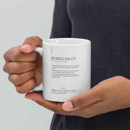 Coffee Mug (11oz) - Democracy - Defined: Terms for Our Time (Black or White)