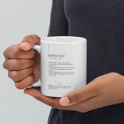 Coffee Mug (11oz) - Empathy - Defined: Terms for Our Time (Black or White)