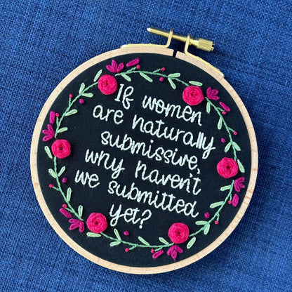 "If women are naturally submissive, why haven&