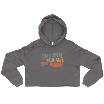 Cropped Hoodie - "Lifes&