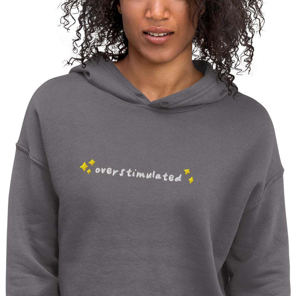 Overstimulated Embroidered Crop Hoodie