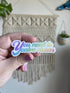 You need to calm down rainbow sticker — hand lettered quote in rainbow gradient lettering, waterproof vinyl sticker, by MangoIllustrated